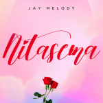 New Hit Track Alert: Jay Melody – “Nitasema”