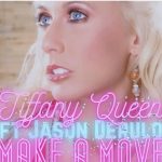 Global Hit ‘Make A Move’ by Tiffany Queen ft Jason Derulo Is Taking The Music World By Storm