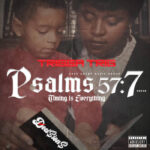 Delaware Rapper Trigga T.R.I.G Makes An Impact With His Album “Psalms 57:7”