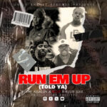 Rhyme Assassin Drops Video for “Run EmUp (Told Ya)” Featuring M.O.P. and Ruste Juxx